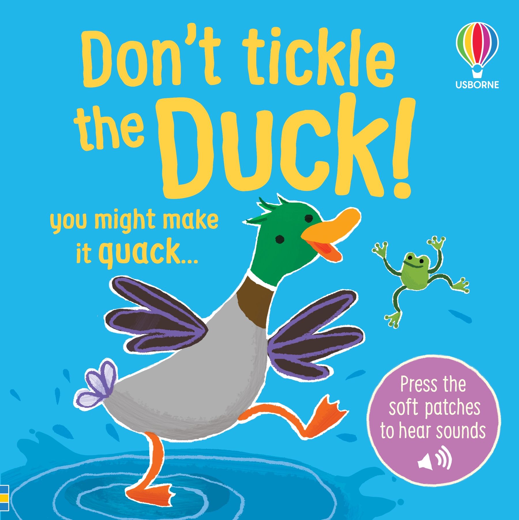 Don't Tickle the Duck! – Не ја скокоткјате патката! Сензорно - звучна книга